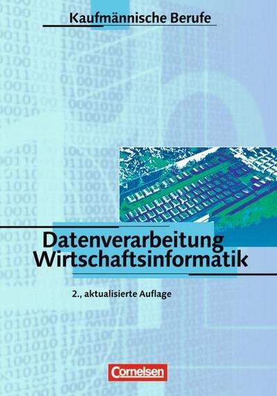 Datenverarbeitung / Wirtschaftsinformatik