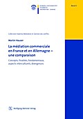 La médiation commerciale en France et en Allemagne