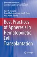 Best Practices of Apheresis in Hematopoietic Cell 