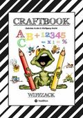 CRAFTBOOK - BASTELN - GESCHICHTEN SCRIBBELN - LERNEN - MALEN - SPIELEN - TRICKS & TIPPS von Gabriele André | Ebook