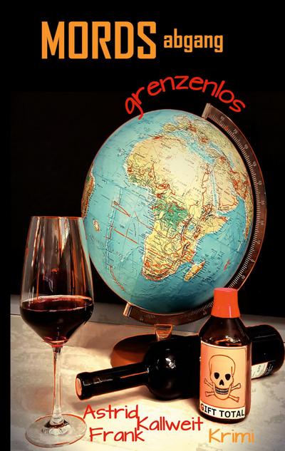 Mordsabgang Grenzenlos