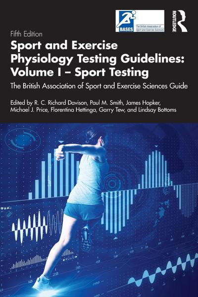 Sport and Exercise Physiology Testing Guidelines