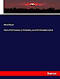 History of the Presbytery of Philadelphia, and of the Philadelphia Central