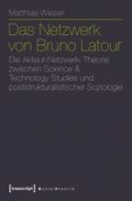 Das Netzwerk von Bruno Latour