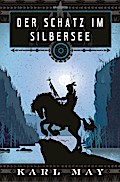 Der Schatz im Silbersee