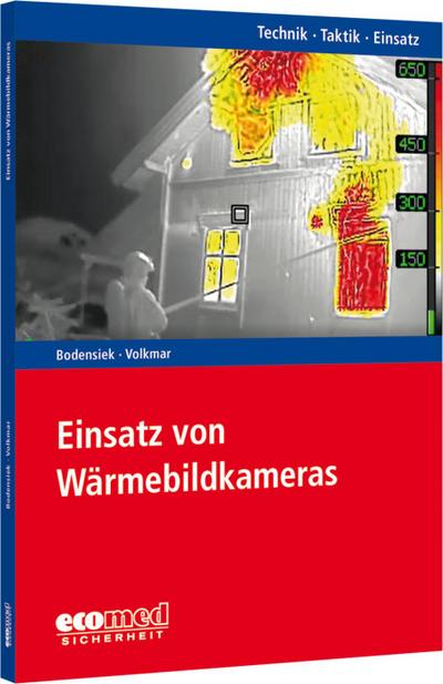 Einsatz von Wärmebildkameras