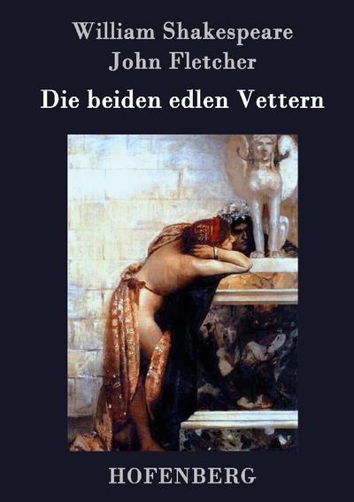 Die beiden edlen Vettern