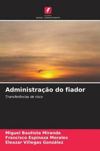 Administração do fiador