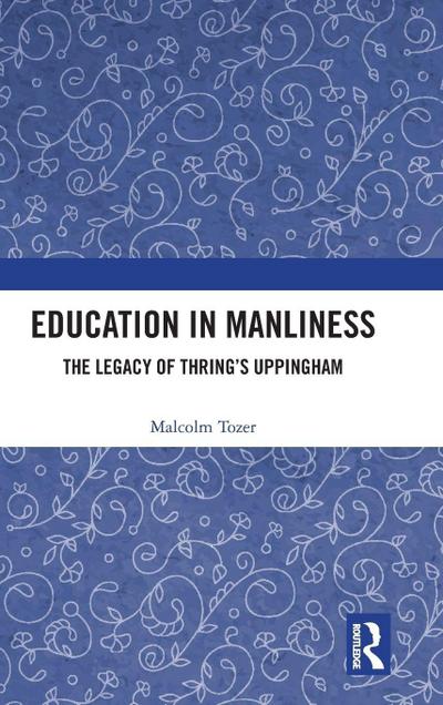 Education in Manliness