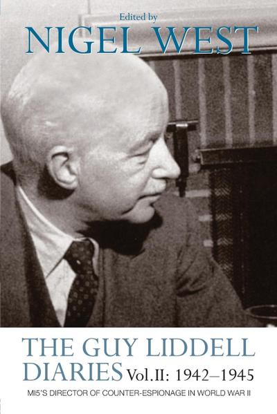 The Guy Liddell Diaries Vol.II
