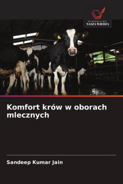 Komfort krów w oborach mlecznych