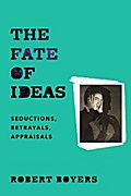 The Fate of Ideas