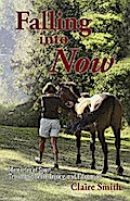 Falling into Now