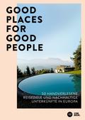 Good Places for Good People