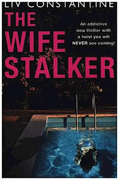 The Wife Stalker