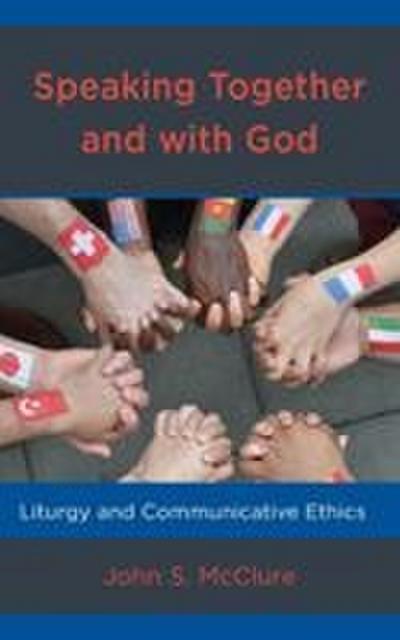 Speaking Together and with God