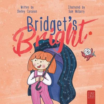 Bridget’s Bright