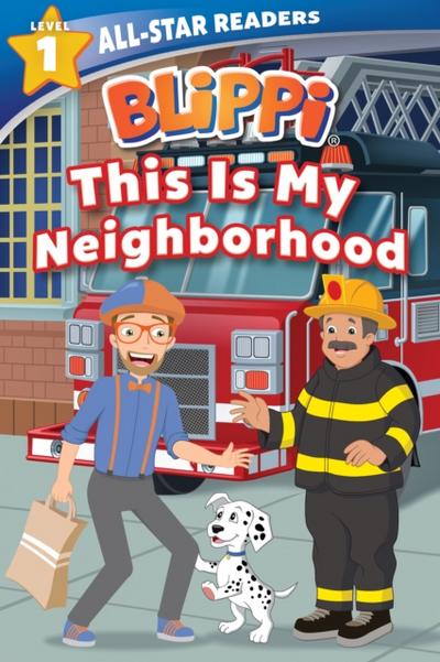 Blippi: This Is My Neighborhood