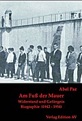 Am Fuß der Mauer