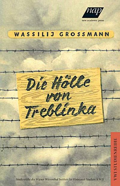 Die Hölle von Treblinka