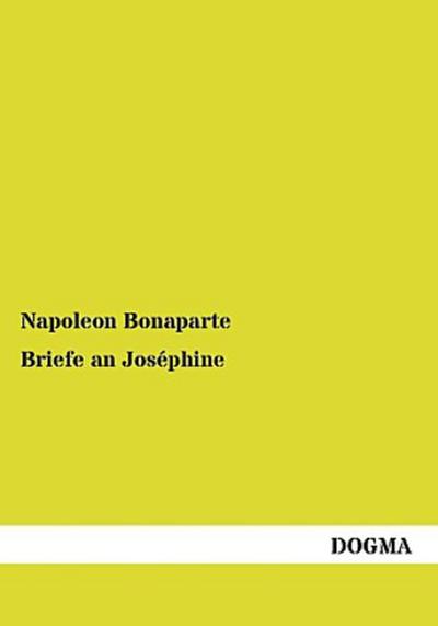 Briefe an Joséphine