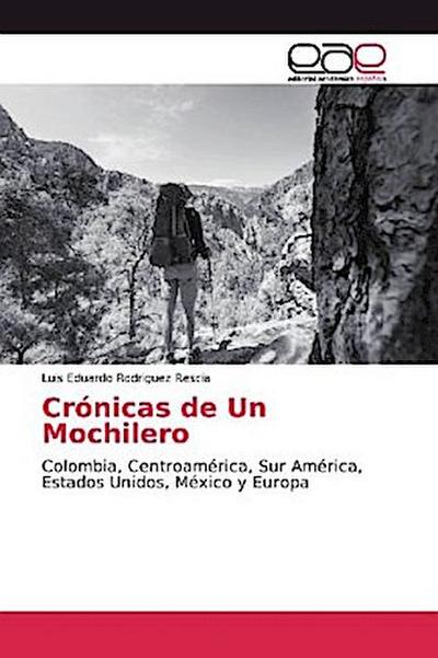Crónicas de Un Mochilero