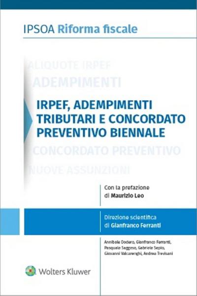 Irpef, adempimenti tributari e concordato preventivo biennale