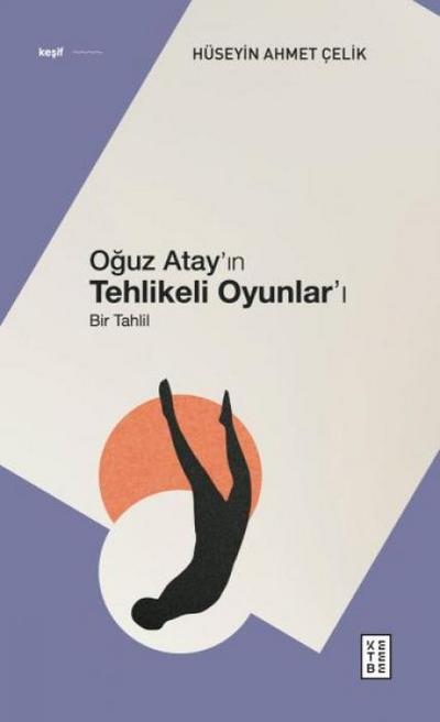 Oguz Atayin Tehlikeli Oyunlari