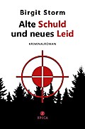 Alte Schuld und neues Leid