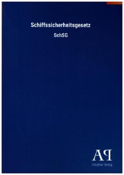 Schiffssicherheitsgesetz