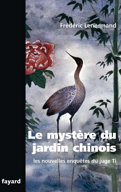 Le mystère du jardin chinois