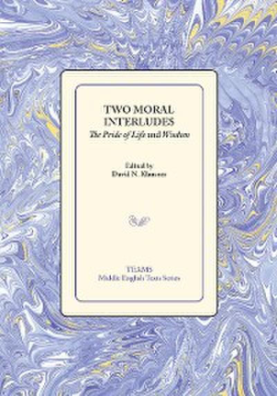 Two Moral Interludes