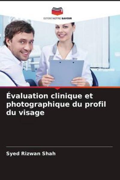 Évaluation clinique et photographique du profil du visage