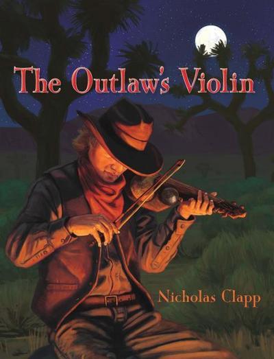 The Outlaw’s Violin