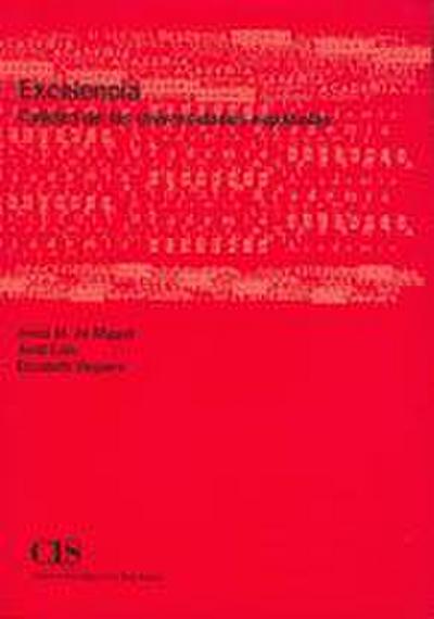 Excelencia, calidad de las universidades españolas