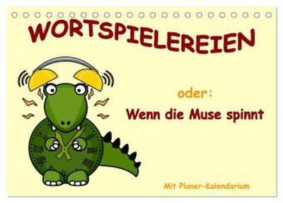 Wortspielereien (Tischkalender 2026 DIN A5 quer), CALVENDO Monatskalender