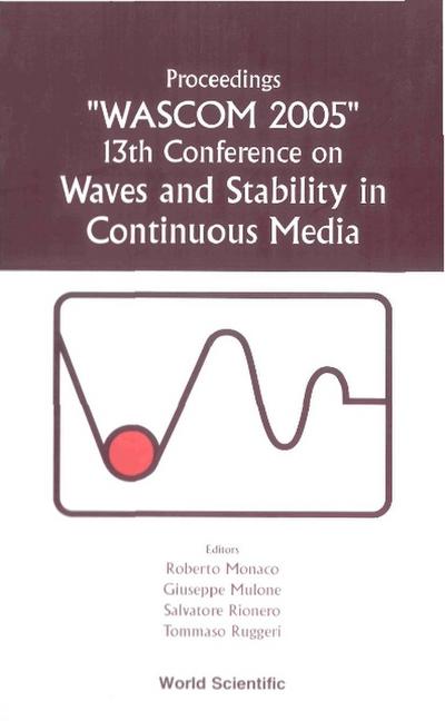 WAVES & STABILITY IN CONTINUOUS MEDIA