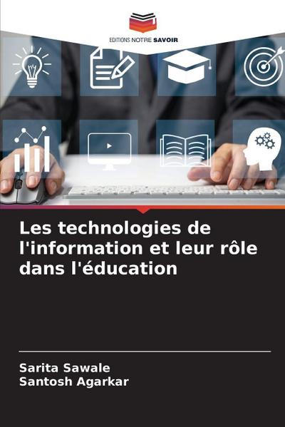 Les technologies de l’information et leur rôle dans l’éducation