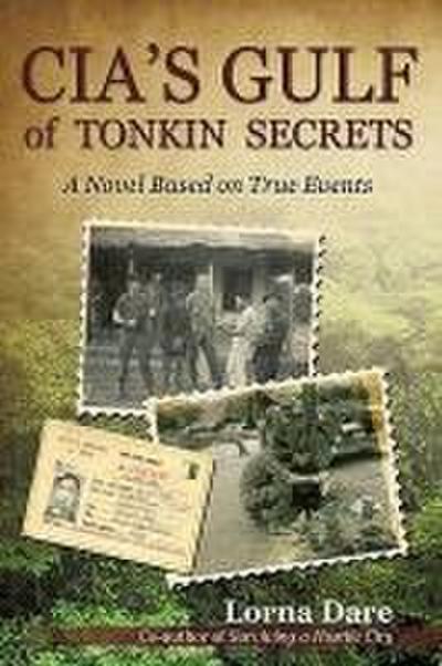 CIA’s Gulf of Tonkin Secrets