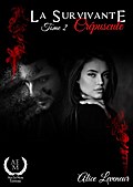 La Survivante - Tome 2