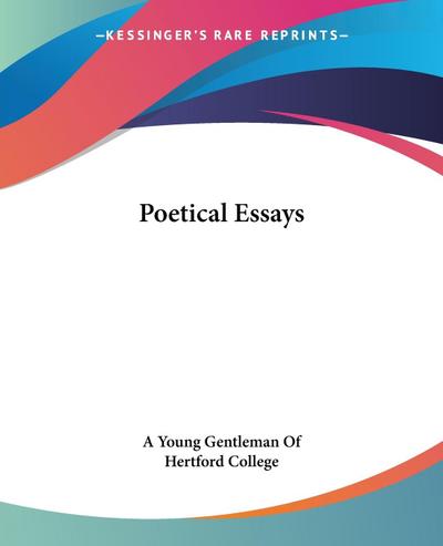 Poetical Essays