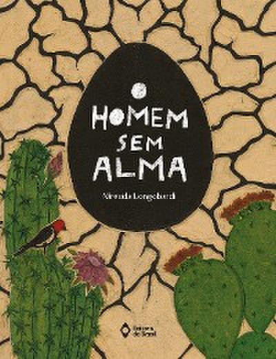O homem sem alma