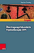 Übertragungsfokussierte Psychotherapie (TFP)