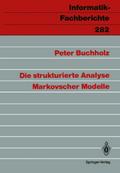 Die strukturierte Analyse Markovscher Modelle