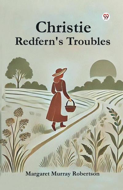 Christie Redfern’s Troubles
