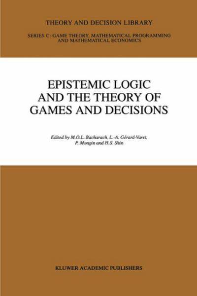 Epistemic Logic and the Theory of Games and Decisions