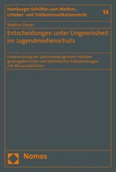 Entscheidungen unter Ungewissheit im Jugendmedienschutz
