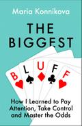 The Biggest Bluff