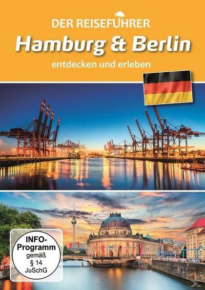 Hamburg & Berlin - Der Reiseführer