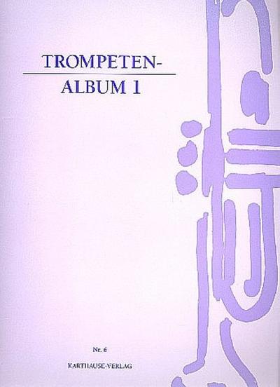 Trompetenalbum Band 1für Trompete und Klavier